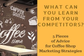 coffee shop marketing strategies