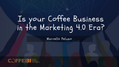 Is your Business in the Marketing 4.0 Era?