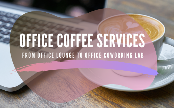 Office coffee services