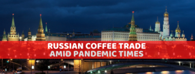 Russian Coffee Trade amid Pandemic Times -2