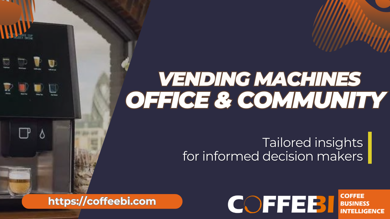 Vending coffee machine market in office